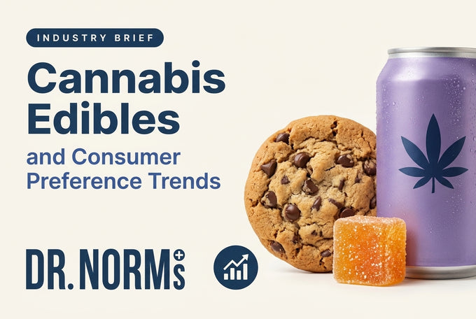 Cannabis Edibles and Consumer Preference Trends